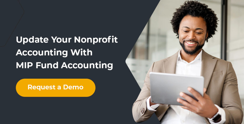 Update Your Nonprofit Accounting With MIP Fund Accounting